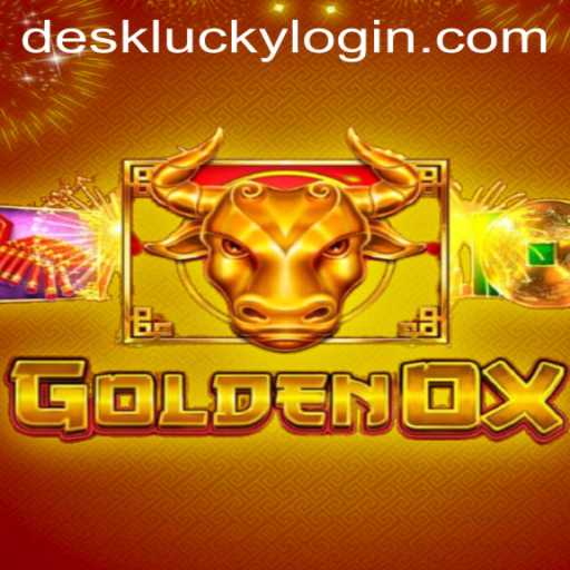 Discover the Thrills of GoldenOx: A DeskLucky Adventure